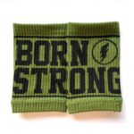 BORN STRONG<br>Wrist Bands